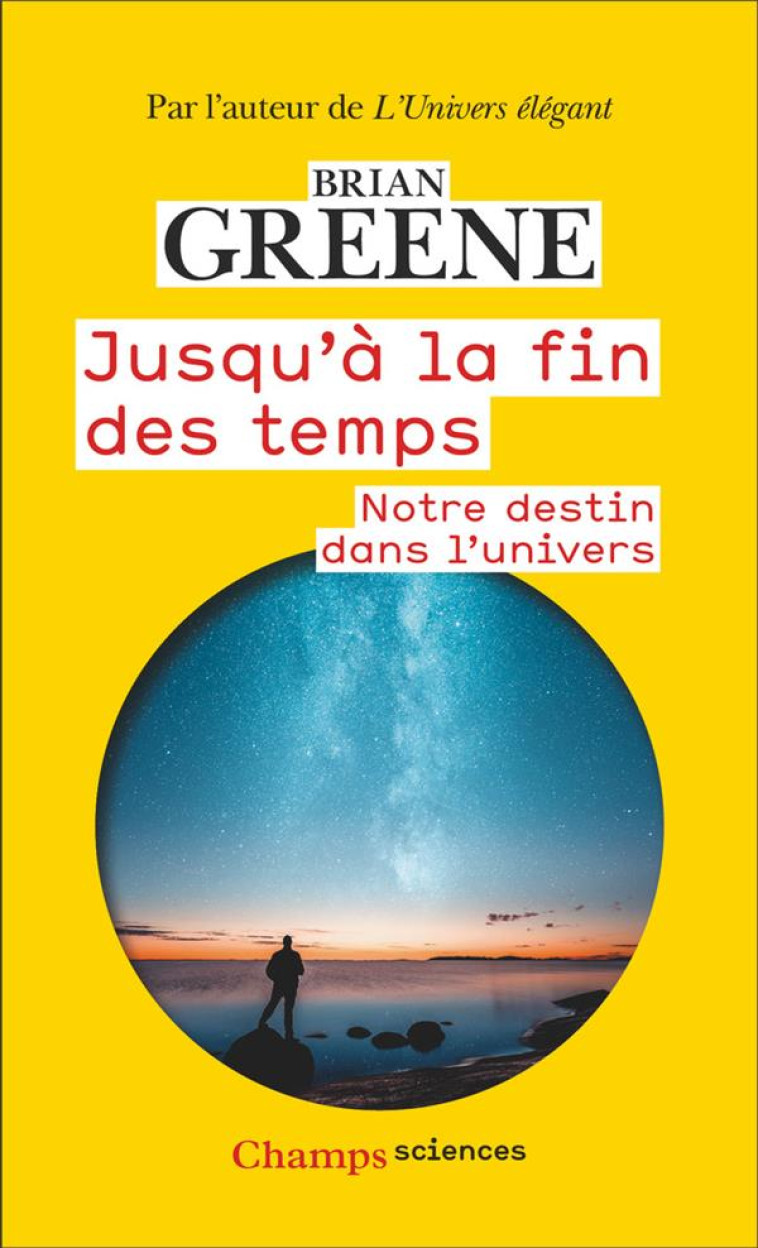 JUSQU-A LA FIN DES TEMPS - NOT - GREENE BRIAN - FLAMMARION