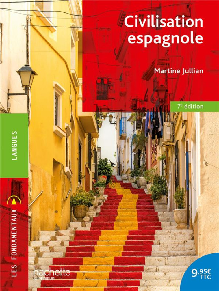 CIVILISATION ESPAGNOLE - JULLIAN, MARTINE - HACHETTE