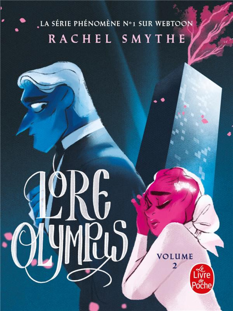 LORE OLYMPUS, TOME 2 - SMYTHE RACHEL - LGF/Livre de Poche