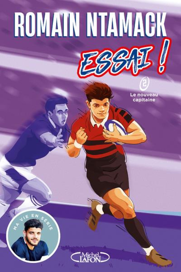 ESSAI ! - TOME 2 LE NOUVEAU CA - NTAMACK ROMAIN - MICHEL LAFON