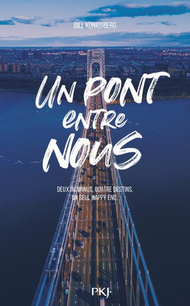 UN PONT ENTRE NOUS - KONIGSBERG, BILL - POCKET