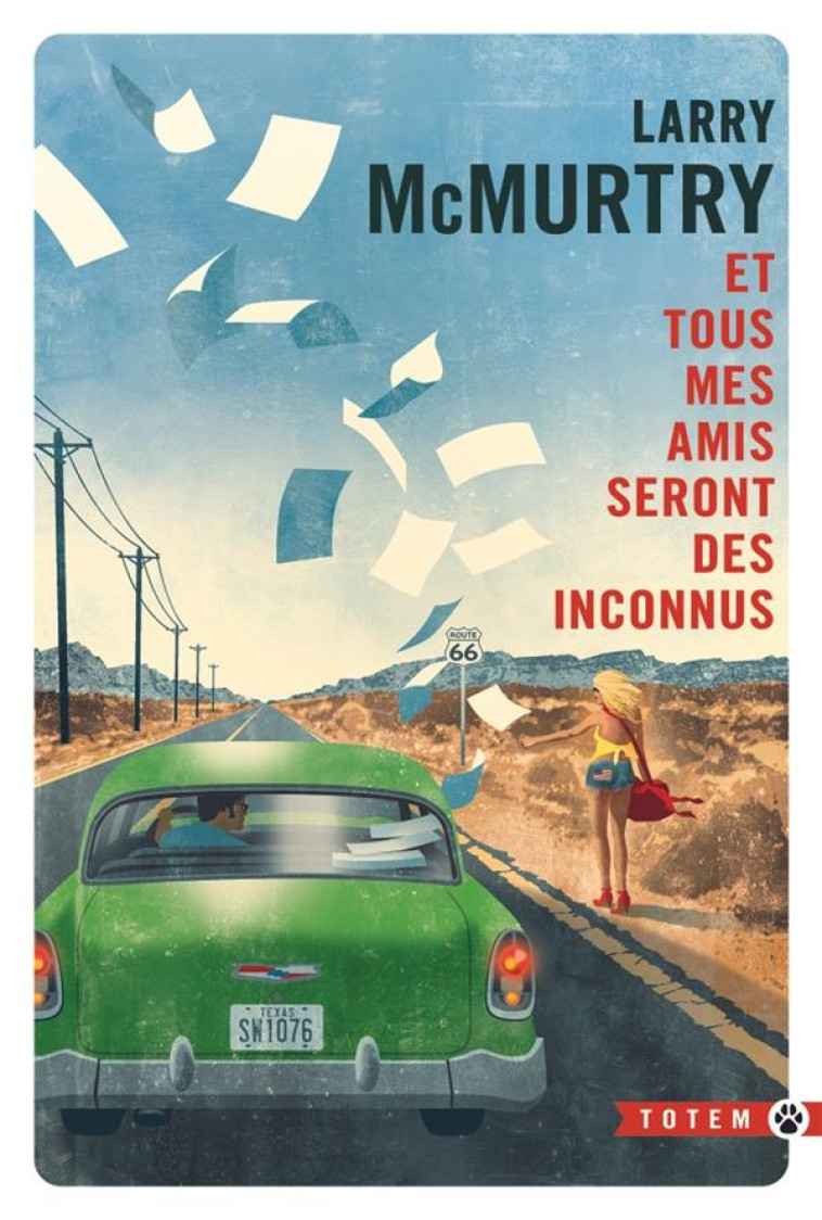 ET TOUS MES AMIS SERONT DES IN - MCMURTRY LARRY - GALLMEISTER