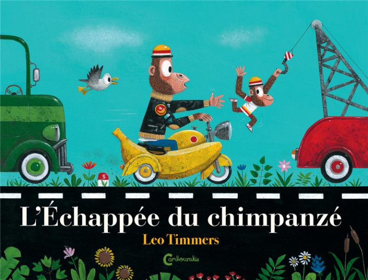 L-ECHAPPEE DU CHIMPANZE - TIMMERS LEO - CAMBOURAKIS