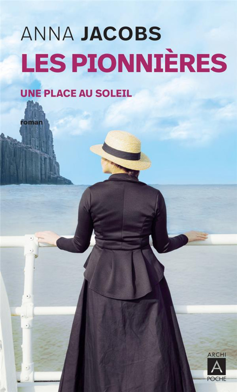 LES PIONNIERES - TOME 1 UNE PL - JACOBS ANNA - ARCHIPOCHE