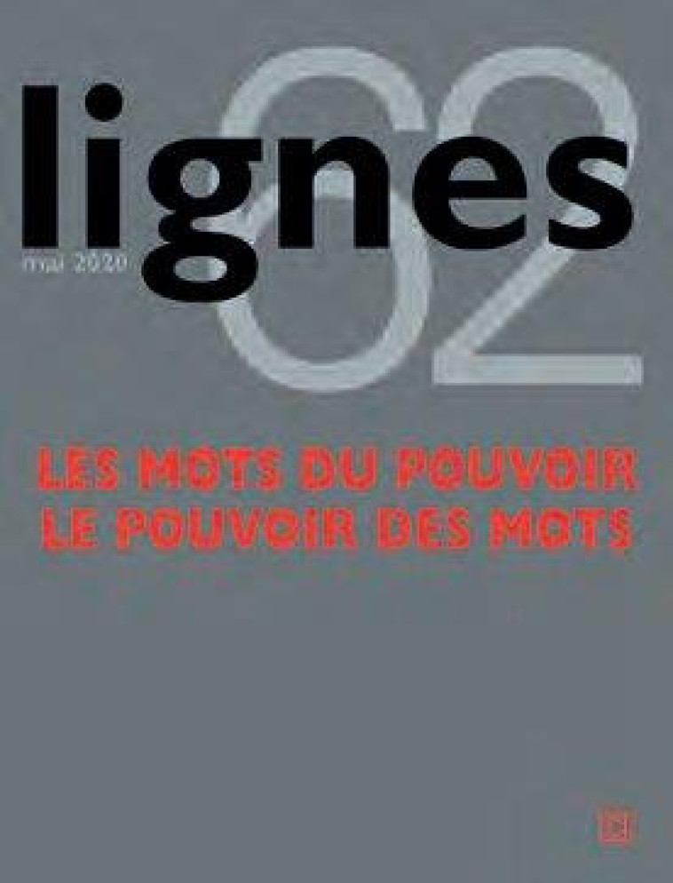 REVUE LIGNES N 62 - LES MOTS D - SURYA MICHEL - NOUVELLES LIGNE