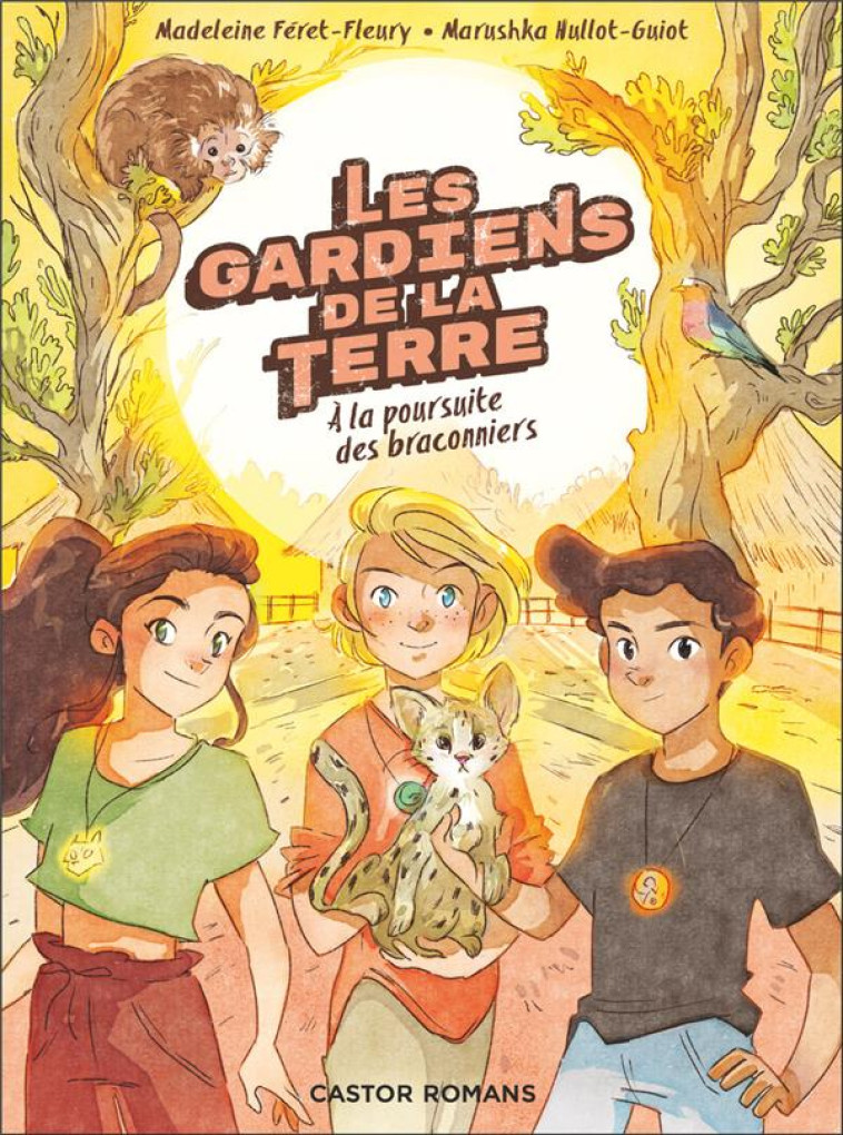 LES GARDIENS DE LA TERRE - T03 - HULLOT-GUIOT/GUARINO - FLAMMARION