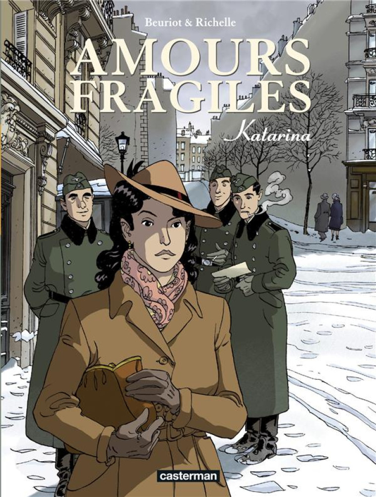 AMOURS FRAGILES - VOL04 - KATA - BEURIOT/RICHELLE - CASTERMAN