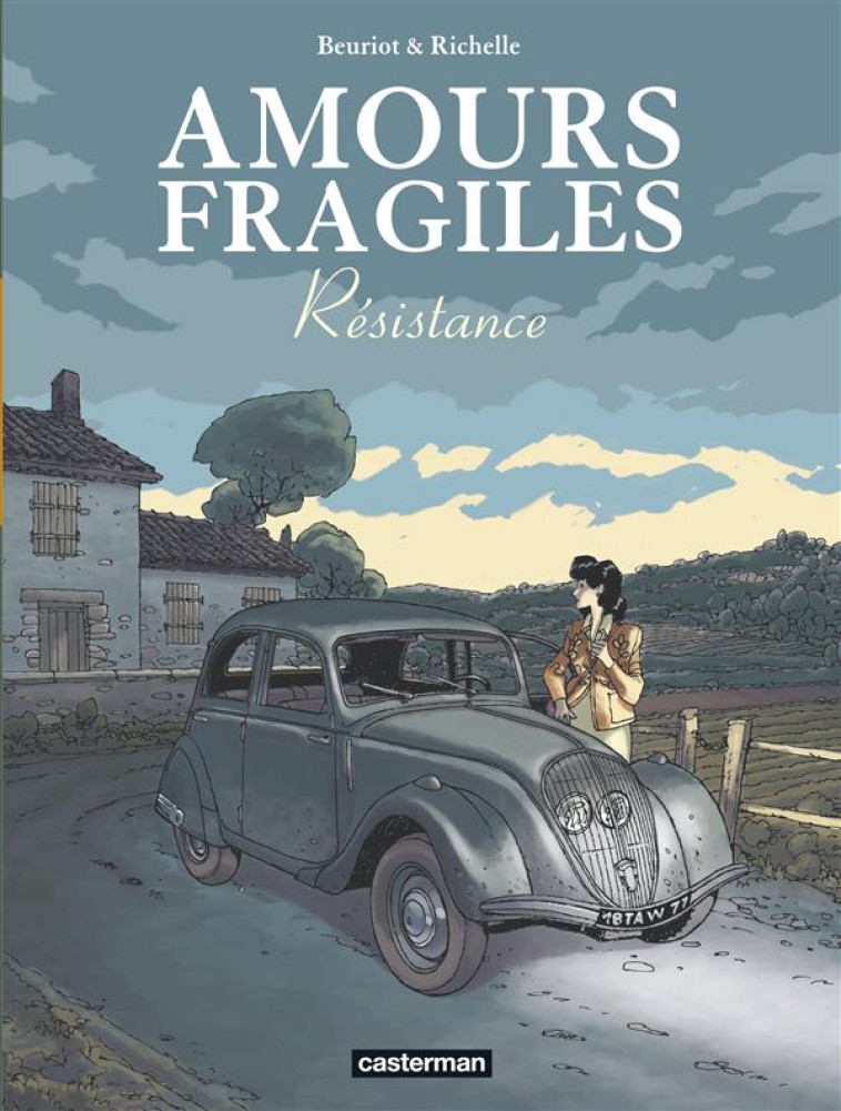 AMOURS FRAGILES - VOL05 - RESI - BEURIOT/RICHELLE - CASTERMAN