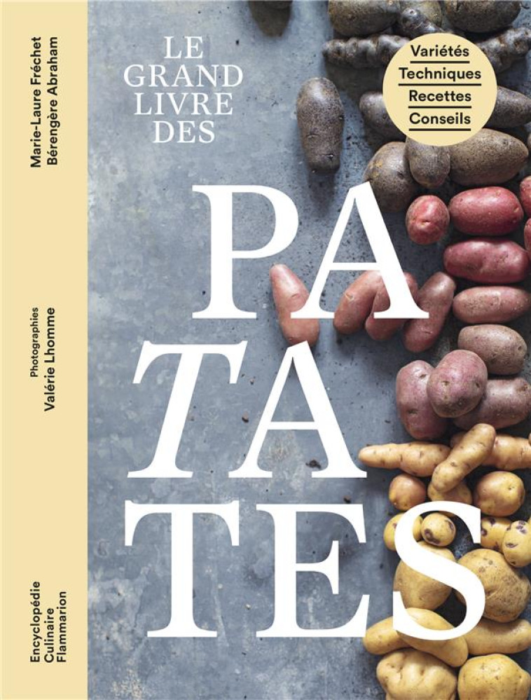 LE GRAND LIVRE DES PATATES - V - FRECHET/ABRAHAM - FLAMMARION