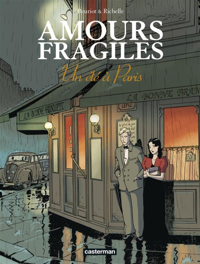 AMOURS FRAGILES - VOL02 - UN E - BEURIOT/RICHELLE - CASTERMAN