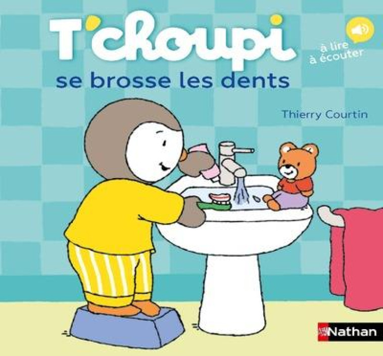 T-CHOUPI SE BROSSE LES DENTS - COURTIN THIERRY - CLE INTERNAT