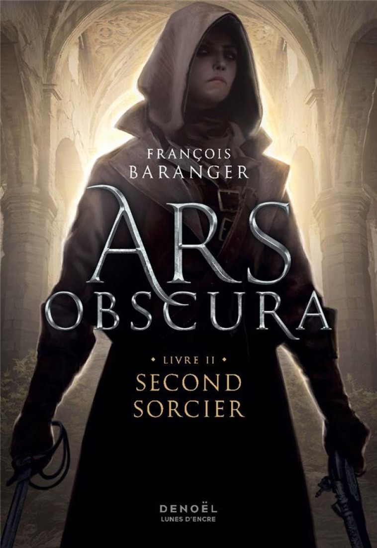 ARS OBSCURA - VOL02 - SECOND S - BARANGER FRANCOIS - CERF