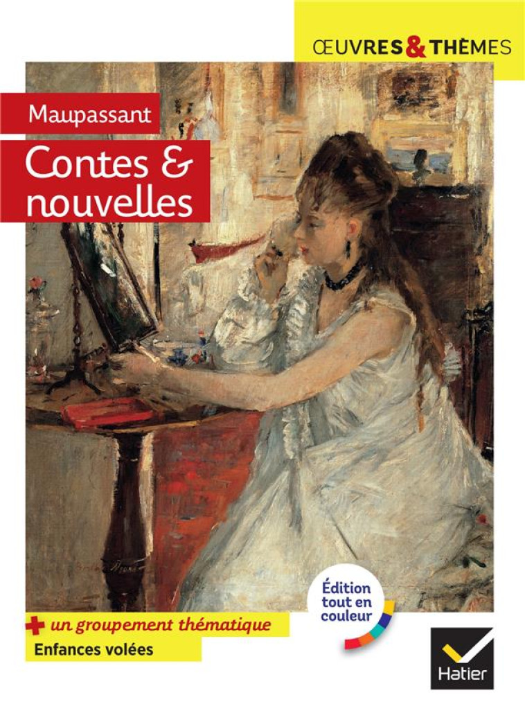 CONTES ET NOUVELLES (MAUPASSAN - POTELET/MAUPASSANT - HATIER SCOLAIRE