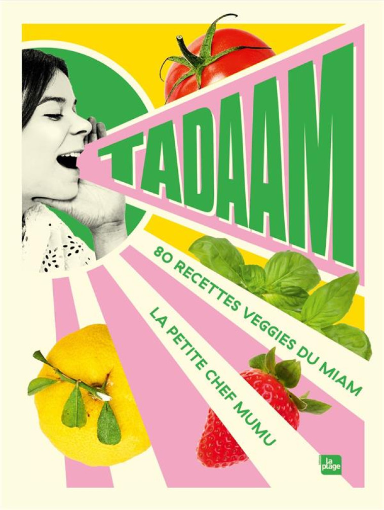 TADAAM - LES SUPER RECETTES VE - LA PETITE CHEF MUMU - LA PLAGE