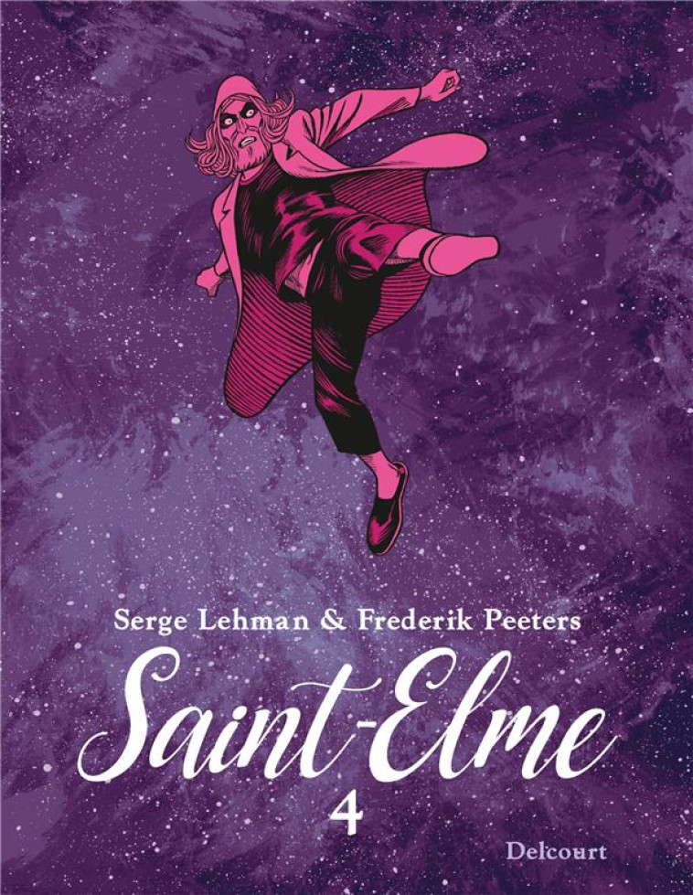 SAINT-ELME T04 - L-OEIL DANS L - LEHMAN/PEETERS - DELCOURT