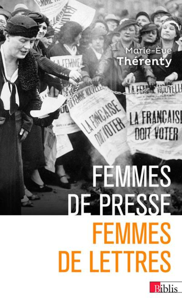 FEMMES DE PRESSE, FEMMES DE LE - THERENTY MARIE-EVE - CNRS