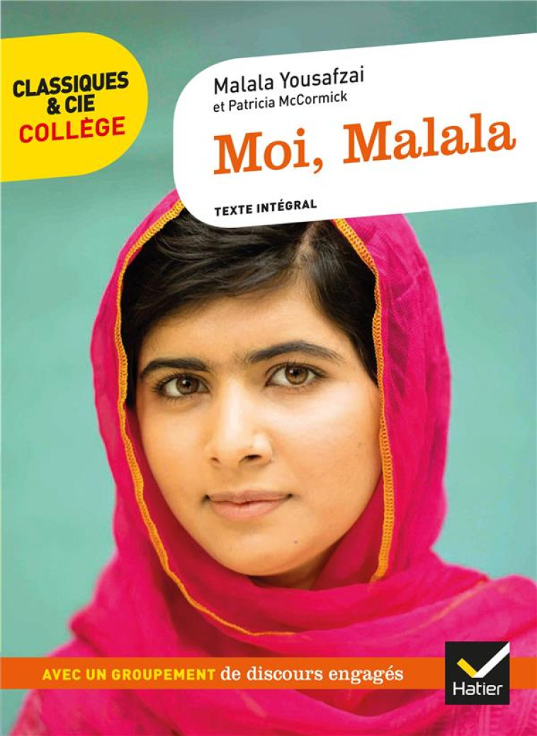 MOI MALALA - AVEC UN GROUPEMEN - YOUSAFZAI/MOKRANI - HATIER SCOLAIRE