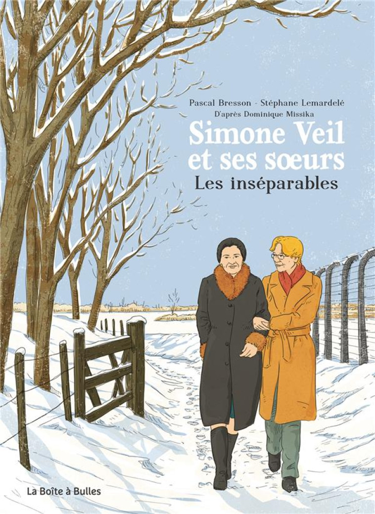 SIMONE VEIL ET SES SOEURS - LE - BRESSON/LEMARDELE - BOITE A BULLES