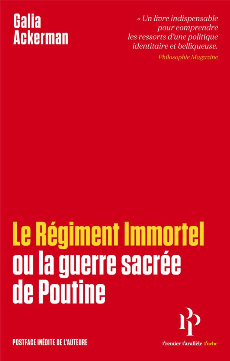 LE REGIMENT IMMORTEL OU LA GUE - ACKERMAN GALIA - 1ER PARALLELE