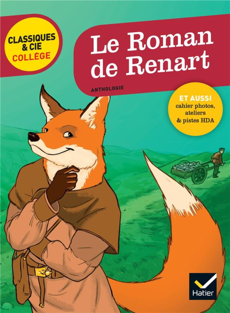 LE ROMAN DE RENART - MOKRANI LAURENCE - Hatier