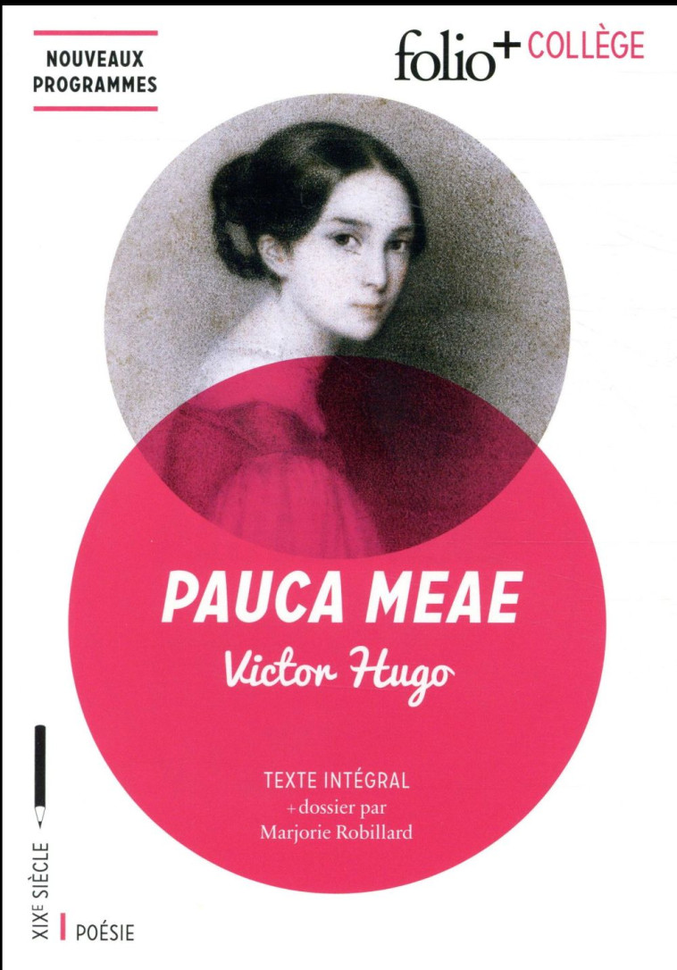 PAUCA MEAE - HUGO VICTOR - GALLIMARD