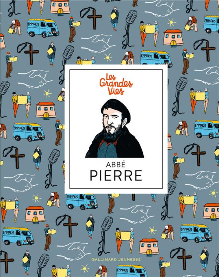 L-ABBE PIERRE - BILLIOUD/VASSANT - GALLIMARD