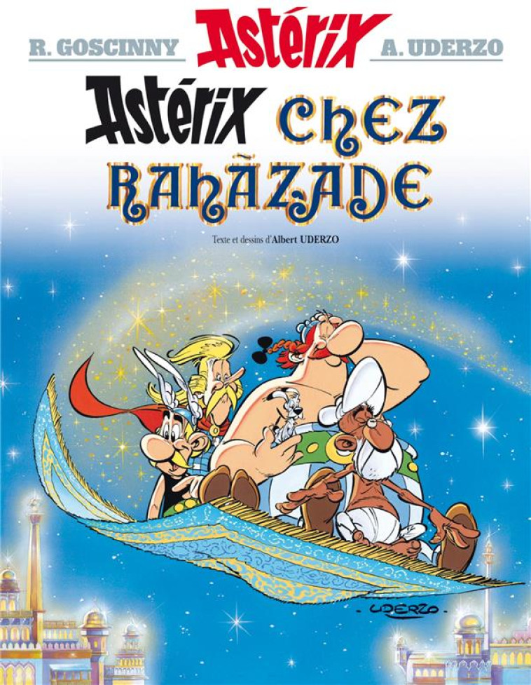 ASTERIX CHEZ RAHAZADE - GOSCINNY/UDERZO - Albert René (Editions)