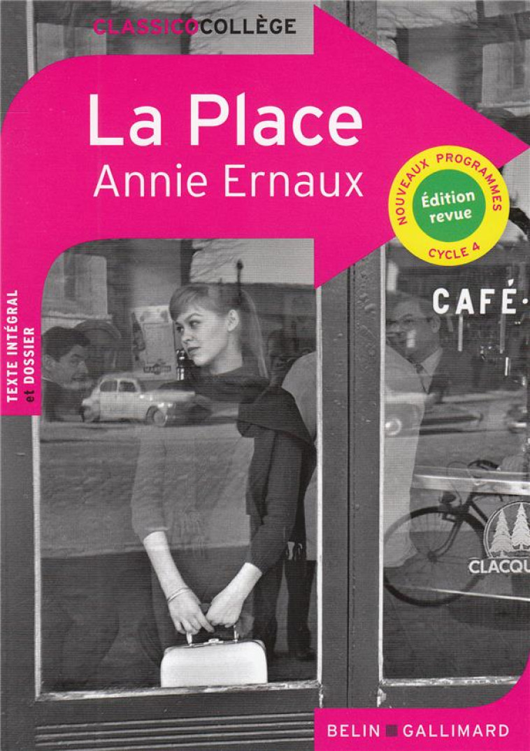 LA PLACE - REFONTE COLLEGE - ERNAUX ANNIE - Belin