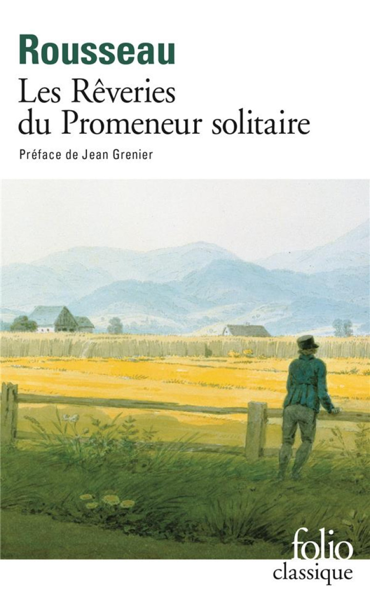 LES REVERIES DU PROMENEUR SOLI - ROUSSEAU/GRENIER - GALLIMARD