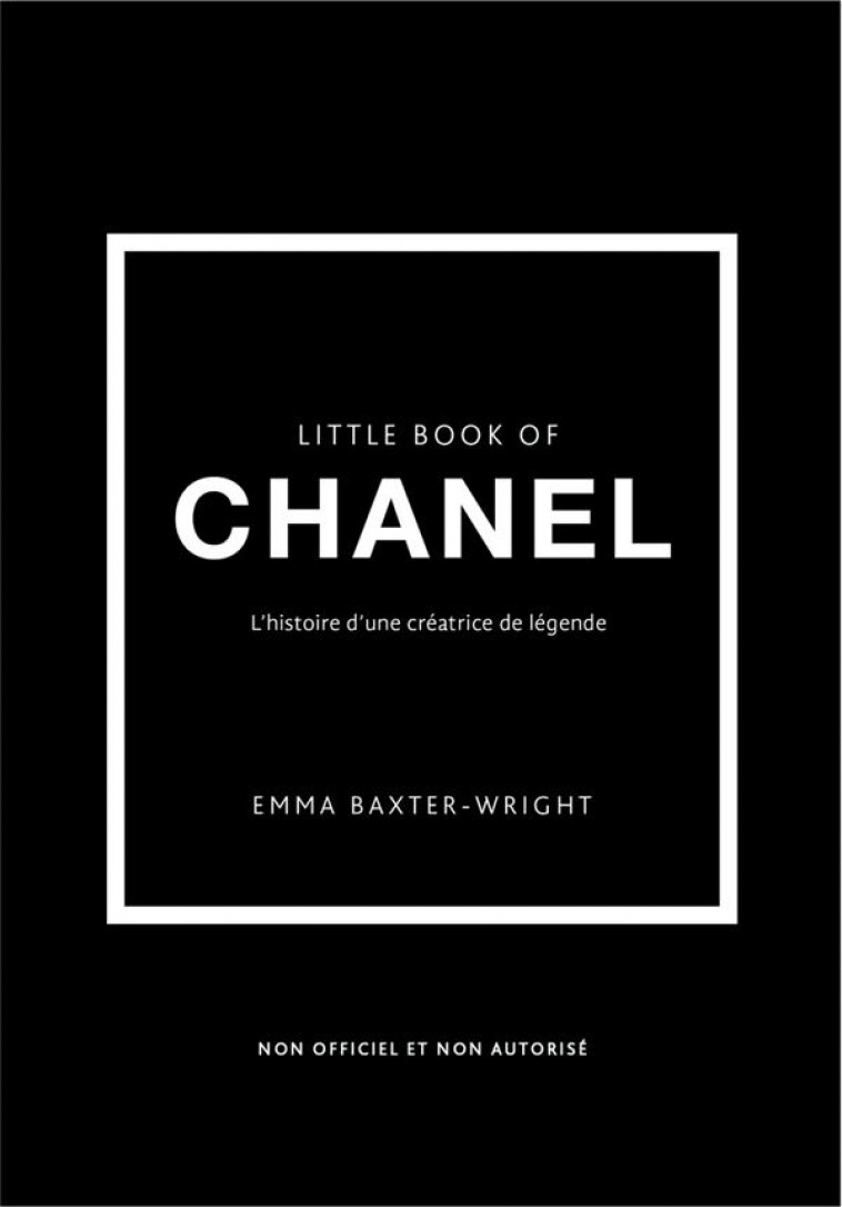 LITTLE BOOK OF CHANEL (VERSION - BAXTER-WRIGHT EMMA - PLACE VICTOIRES