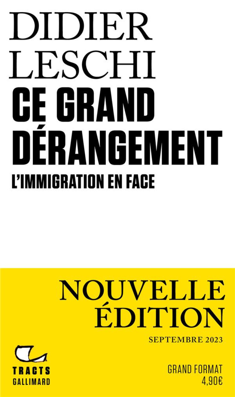 CE GRAND DERANGEMENT - L-IMMIG - LESCHI DIDIER - GALLIMARD