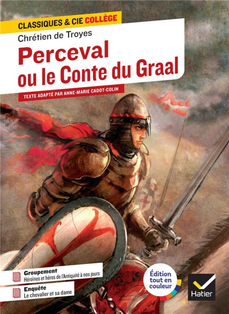 PERCEVAL OU LE CONTE DU GRAAL - CHRETIEN DE TROYES - HATIER SCOLAIRE