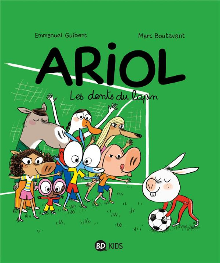 ARIOL T09 LES DENTS DU LAPIN - GUIBERT/BOUTAVANT - BD Kids