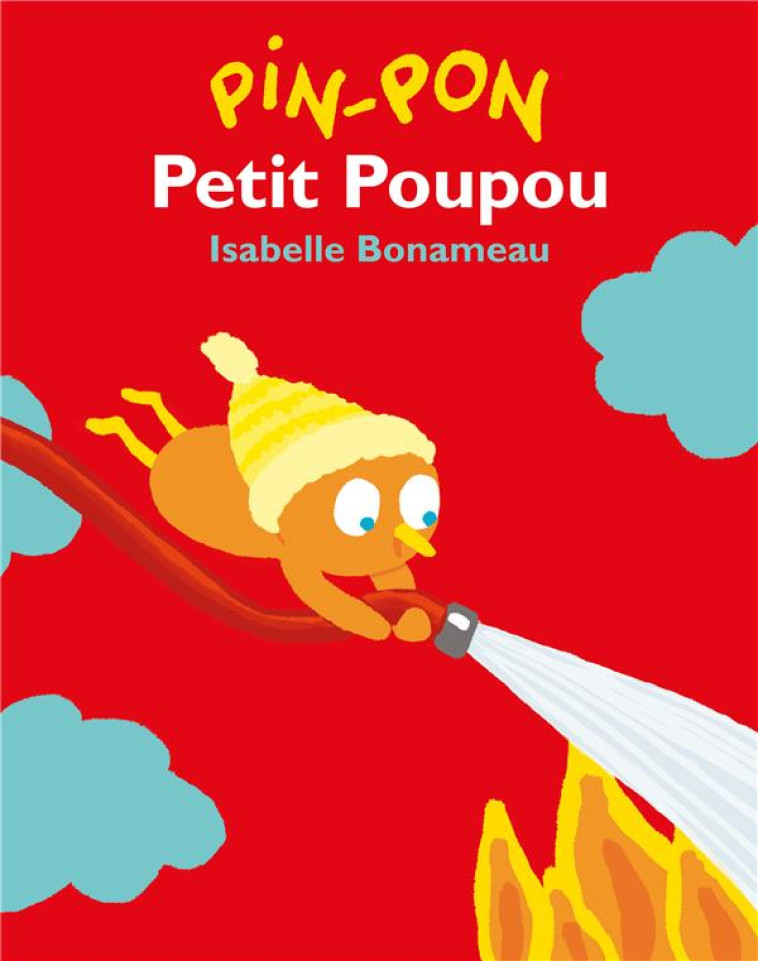 PIN-PON PETIT POUPOU - BONAMEAU ISABELLE - EDL