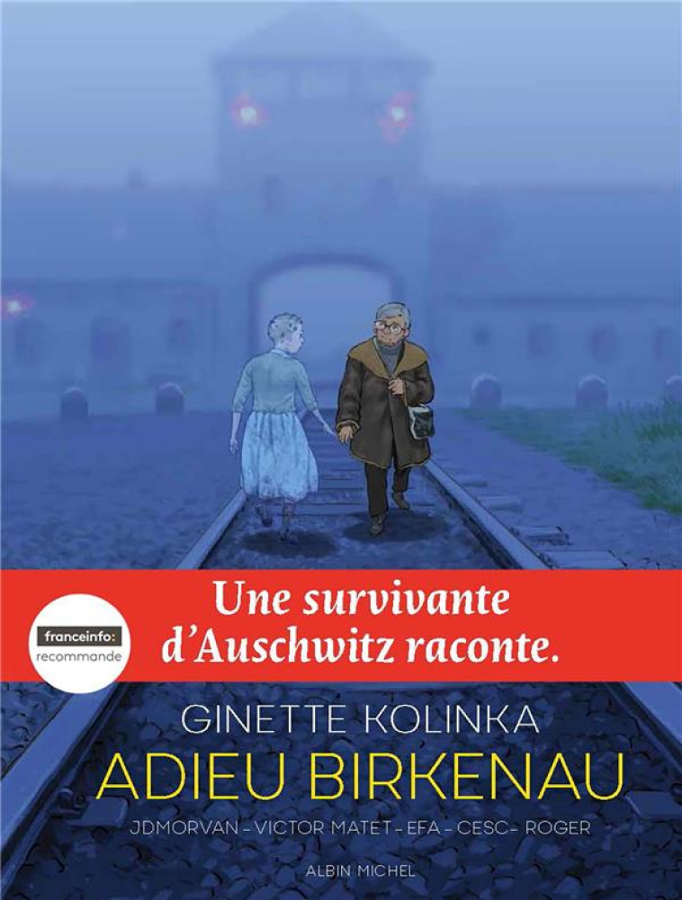 ADIEU BIRKENAU - UNE SURVIVANT - KOLINKA/MORVAN/MATET - ALBIN MICHEL