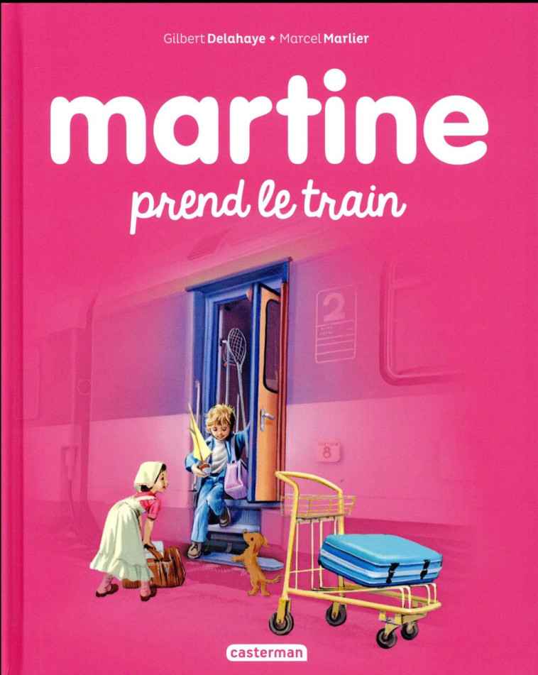 ALBUMS - T28 - MARTINE PREND L - DELAHAYE/MARLIER - Casterman