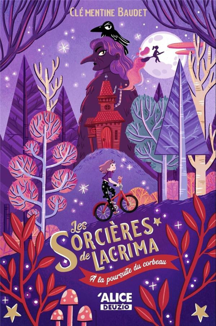 LES SORCIERES DE LACRIMA - A L - BAUDET/STABOSZEVSKI - ALICE