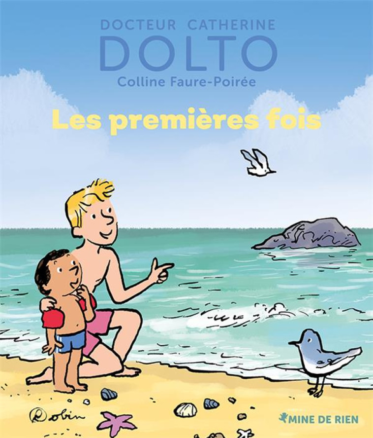 LES PREMIERES FOIS - DOLTO/FAURE-POIREE - GALLIMARD