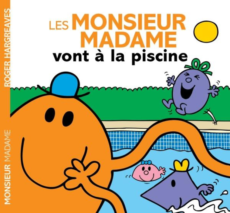 LES MONSIEUR MADAME VONT A LA - COLLECTIF - Hachette Jeunesse