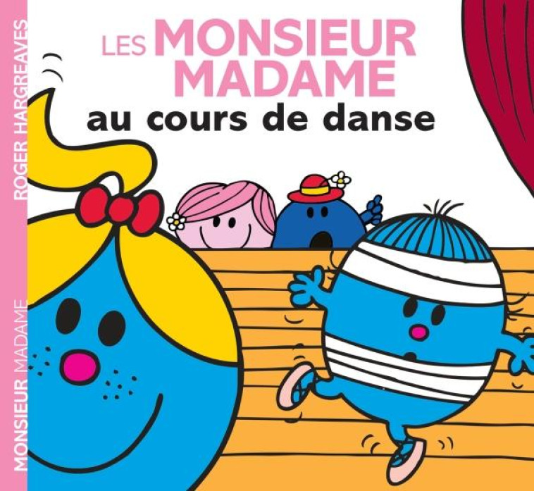 LES MONSIEUR MADAME AU COURS D - COLLECTIF - Hachette Jeunesse