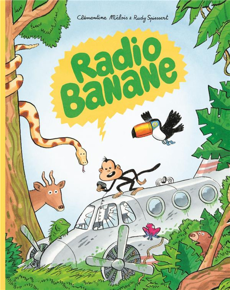 RADIO BANANE - SPIESSERT/MELOIS - EDL