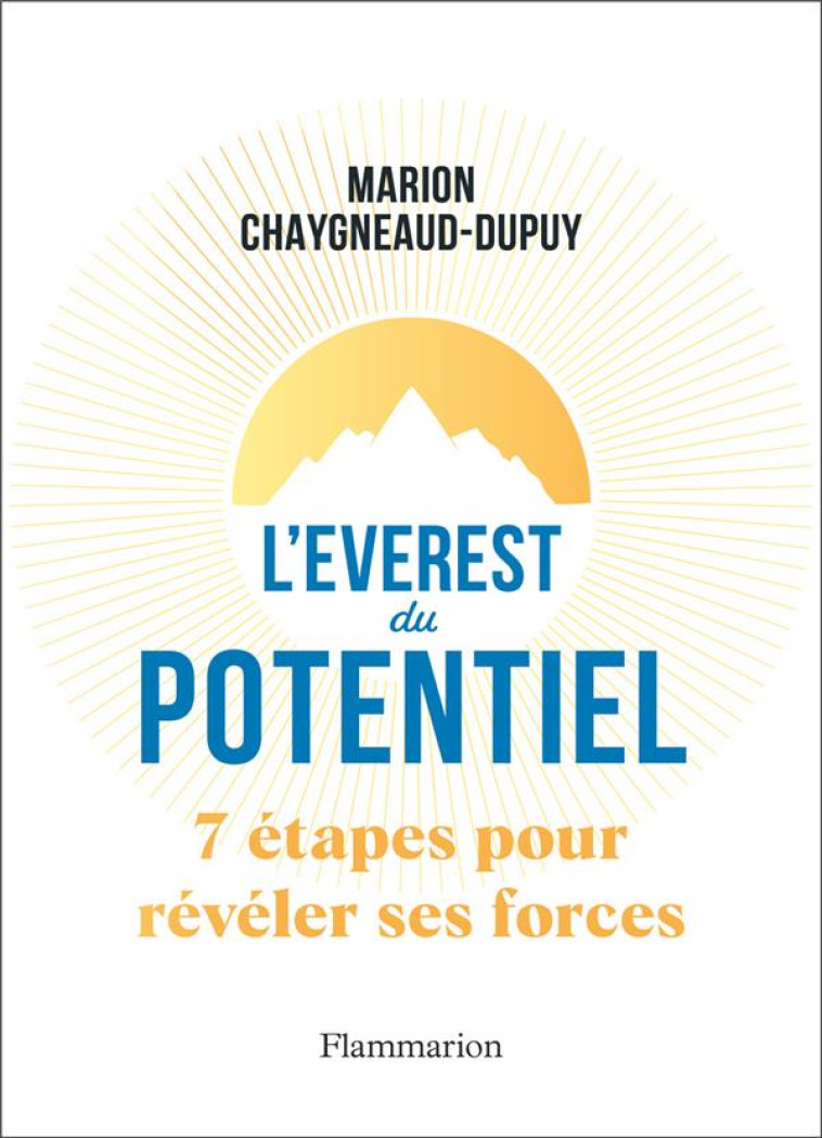 L-EVEREST DU POTENTIEL - 7 ETA - CHAYGNEAUD-DUPUY M. - FLAMMARION