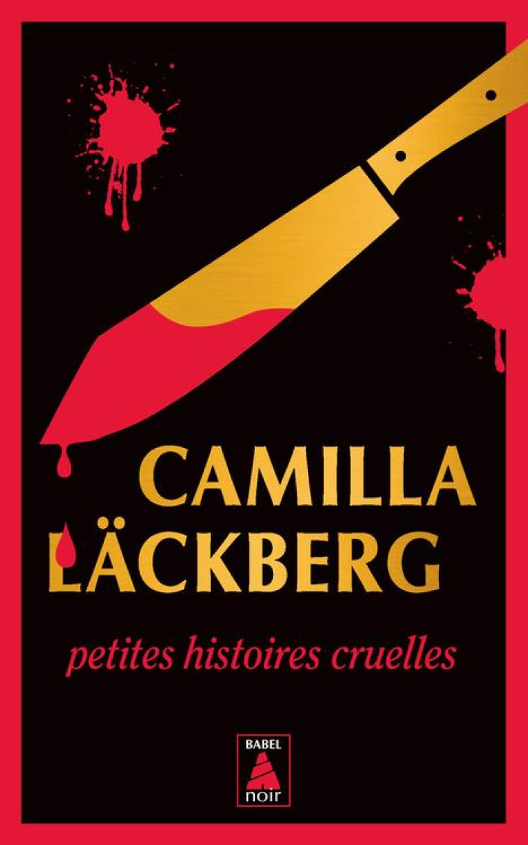 FEMMES SANS MERCI / SANS PASSE - LACKBERG CAMILLA - ACTES SUD