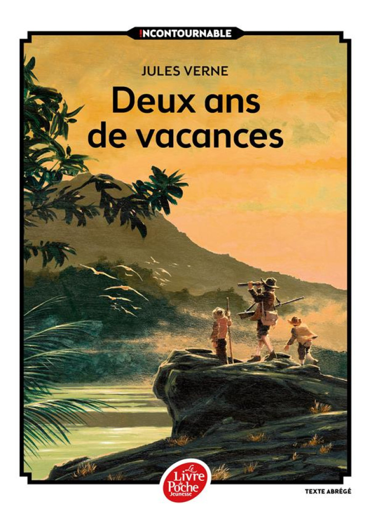 DEUX ANS DE VACANCES - TEXTE A - VERNE/BARRAL - Le Livre de poche jeunesse