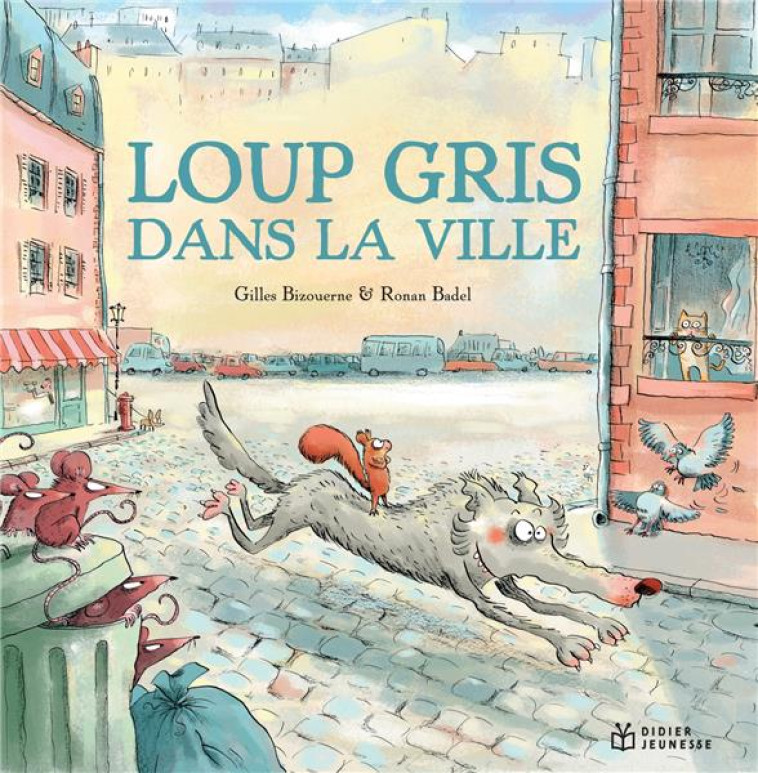 LOUP GRIS - T09 - LOUP GRIS DA - BIZOUERNE/BADEL - DIDIER