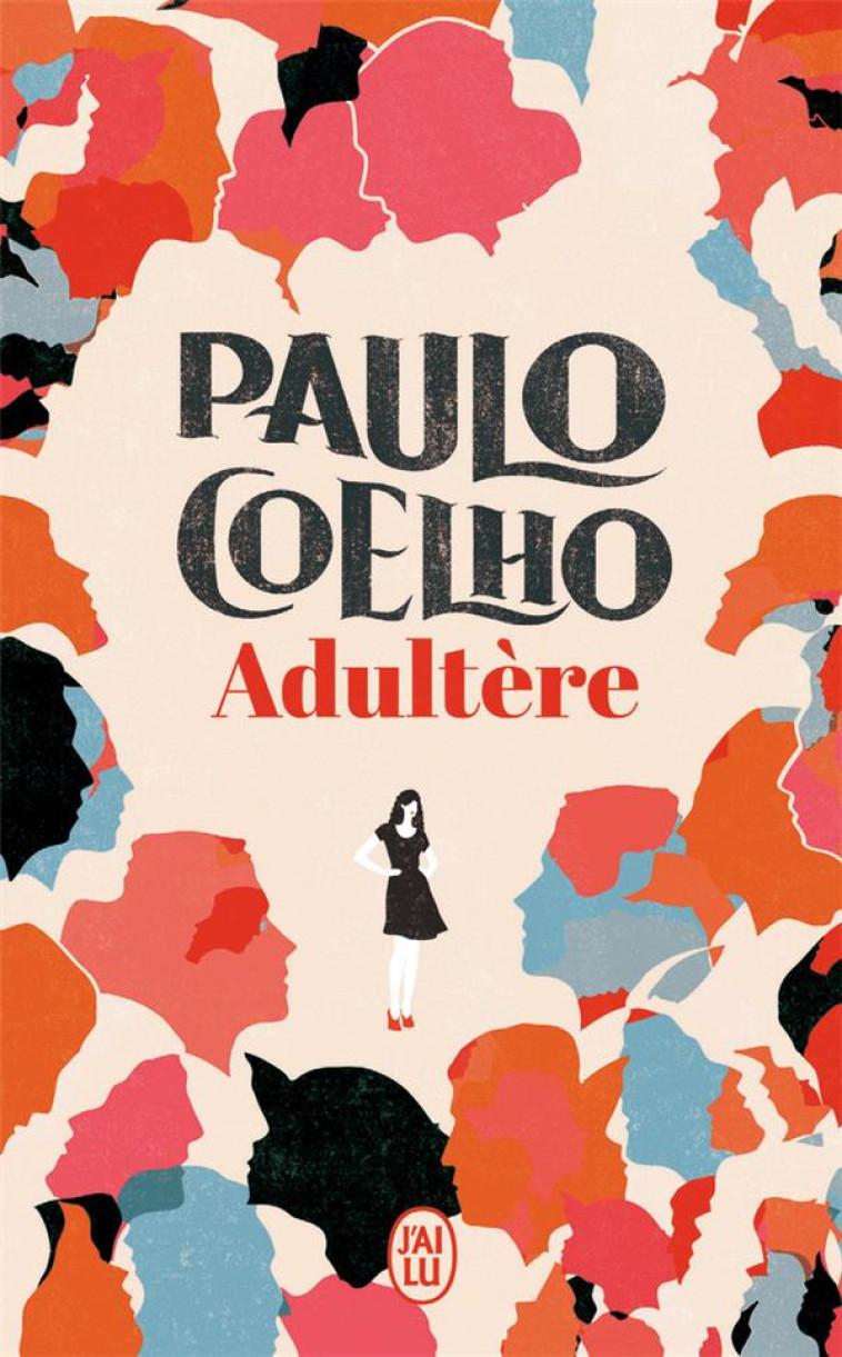 ADULTERE - COELHO PAULO - J'AI LU