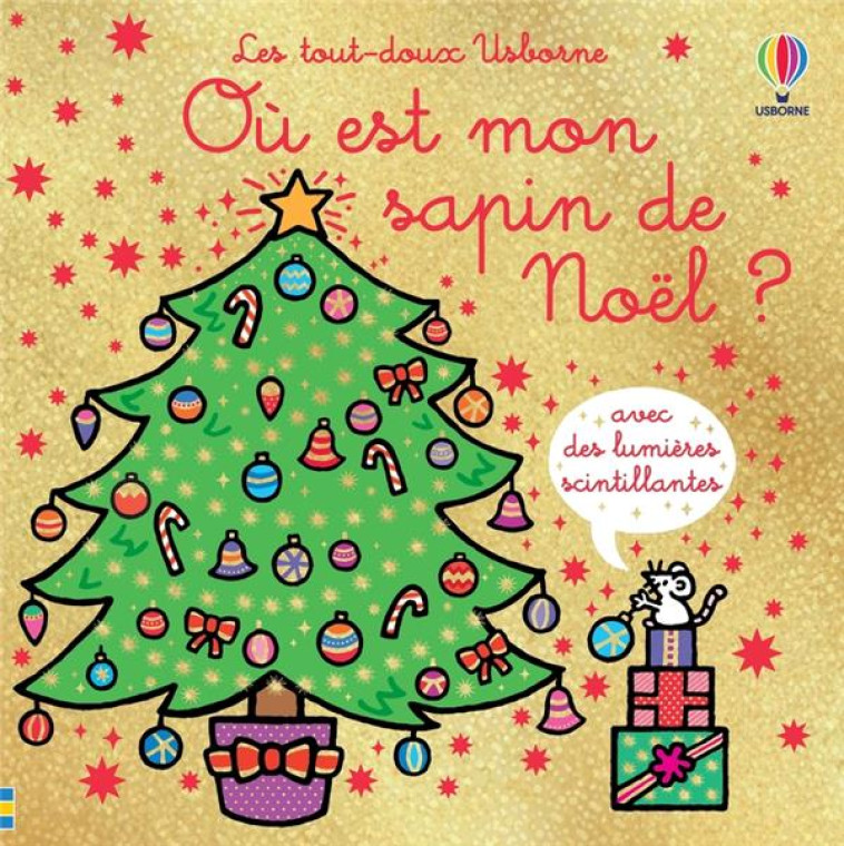 OU EST MON SAPIN DE NOEL ? - L - WATT/WELLS/FIGG - NC