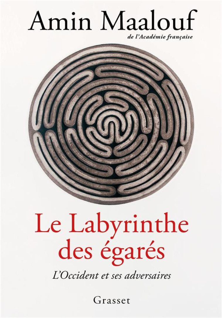 LE LABYRINTHE DES EGARES - L-O - MAALOUF AMIN - GRASSET