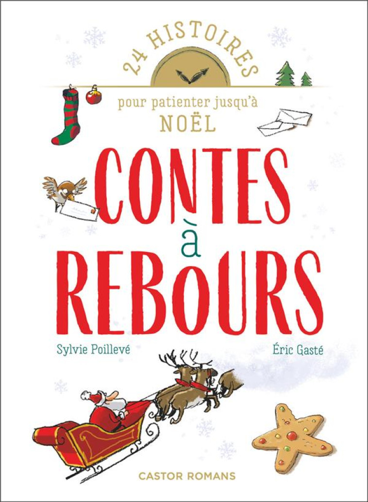 CONTES A REBOURS - 24 HISTOIRE - POILLEVE/GASTE - FLAMMARION