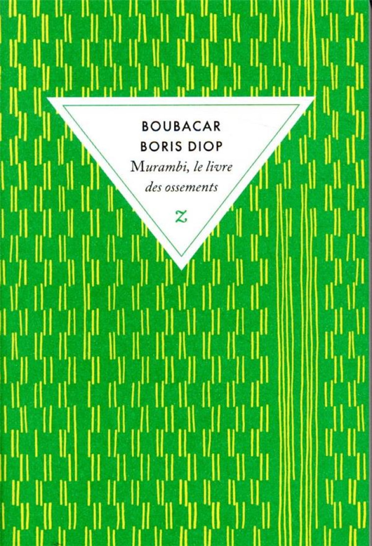 MURAMBI, LE LIVRE DES OSSEMENTS - DIOP, BOUBACAR BORIS - ZULMA